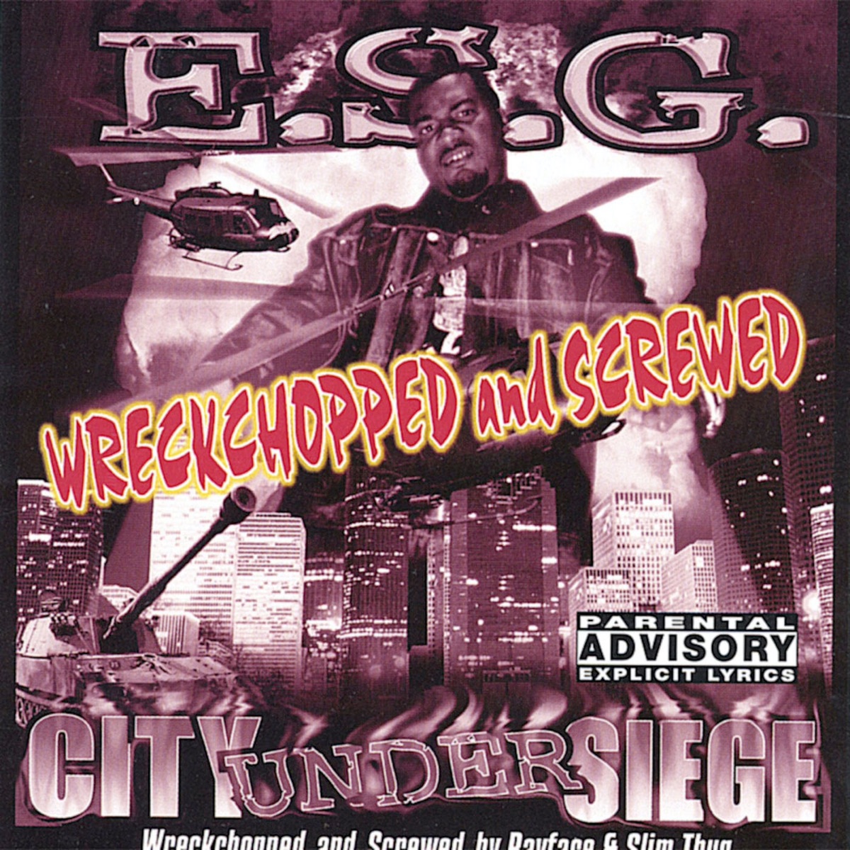 City Under Siege (Wreckchopped and Screwed) album cover