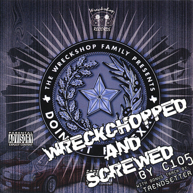 Doin’ It For Texas (Wreckchopped and Screwed) album cover