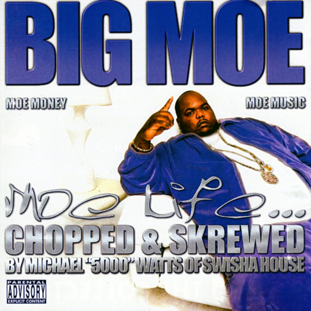 Moe Life (Chopped & Screwed) album cover